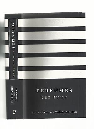 Imagen del vendedor de Perfumes, the Guide a la venta por Roger Lucas Booksellers