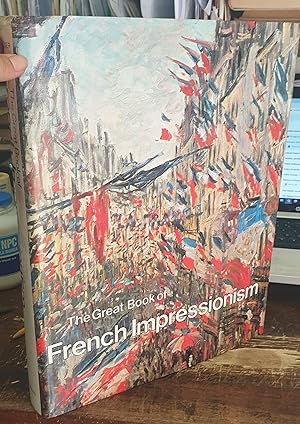 Imagen del vendedor de The great book of French Impressionism. a la venta por Libreria Gull