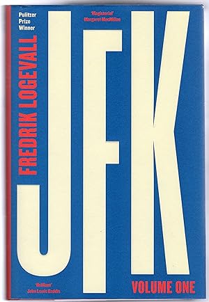 JFK : Volume 1 : 1917-1956