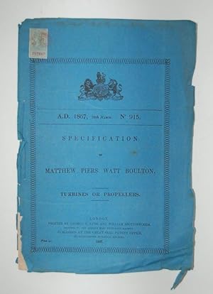 Bild des Verkufers fr Specification of Matthew Piers Watt Boulton. Turbines or Propellers. zum Verkauf von Forest Books, ABA-ILAB