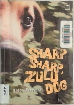 Bild des Verkufers fr Sharp Sharp, Zulu Dog zum Verkauf von Chapter 1