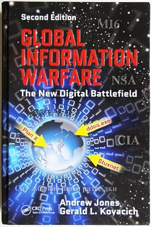 Seller image for Global Information Warfare: The New Digital Battlefield. for sale by Entelechy Books