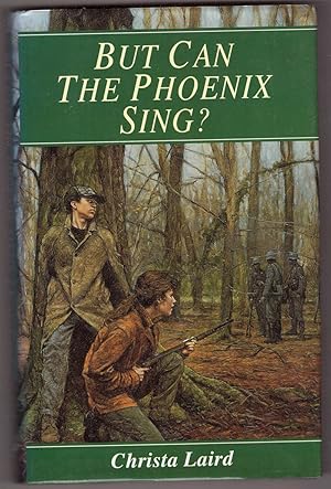 Seller image for But Can The Phoenix Sing? for sale by HAUNTED BOOKSHOP P.B.F.A.