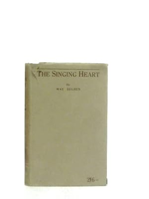 Imagen del vendedor de The Singing Heart a la venta por World of Rare Books