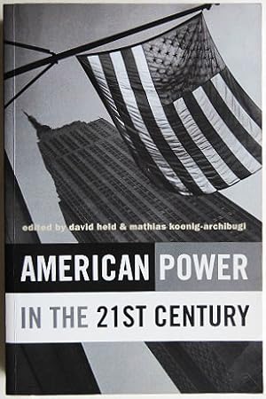 Bild des Verkufers fr American Power in the 21st Century. zum Verkauf von Entelechy Books