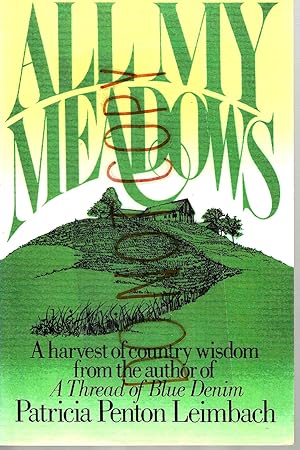 Seller image for All My Meadows for sale by Blacks Bookshop: Member of CABS 2017, IOBA, SIBA, ABA