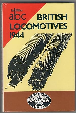 Image du vendeur pour Abc British Locomotives 1944 mis en vente par Anvil Books