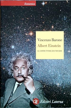 Bild des Verkufers fr Albert Einstein. Il costruttore di universi zum Verkauf von Librodifaccia