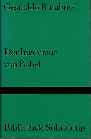 Bild des Verkufers fr Der Ingenieur von Babel. Erzhlungen. zum Verkauf von Versandantiquariat Neumann/Hnnige