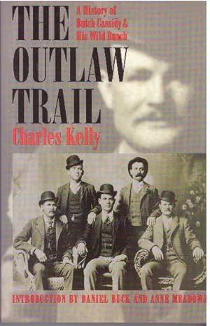 THE OUTLAW TRAIL