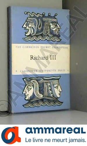 Seller image for Richard III: The Cambridge Dover Wilson Shakespeare (Cambridge Library Collection - Literary Studies) for sale by Ammareal