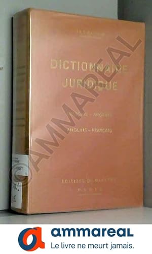 Image du vendeur pour Dictionnaire juridique / nouveau dictionnaire th. a. quemner, franais-anglais / administration, ass mis en vente par Ammareal