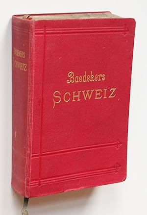 Seller image for Die Schweiz nebst den angrenzenden Teilen von Oberitalien, Savoyen und Tirol. Handbuch fr Reisenden. 34. Aufl. for sale by Versandantiquariat Hsl