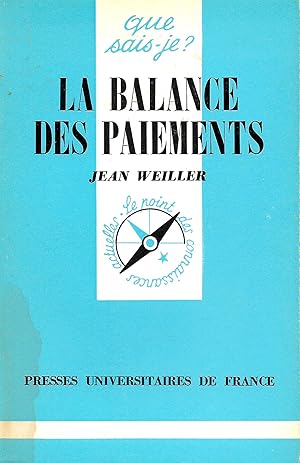 Bild des Verkufers fr Balance des paiements (La), "Que Sais-Je ?" n1329 zum Verkauf von Bouquinerie "Rue du Bac"