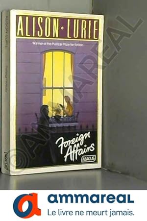 Seller image for Foreign Affairs (Abacus Books) for sale by Ammareal