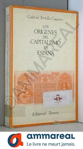 Imagen del vendedor de Los origenes del capitalismo en Espaa : banca, industria y ferrocarril a la venta por Ammareal