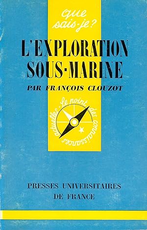 Exploration sous-marine (L'), "Que Sais-Je ?" n°589
