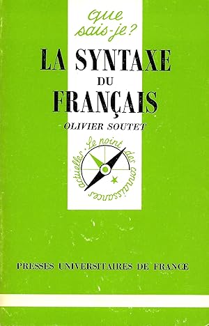 Bild des Verkufers fr Syntaxe du franais (La), "Que Sais-Je ?" n984 zum Verkauf von Bouquinerie "Rue du Bac"