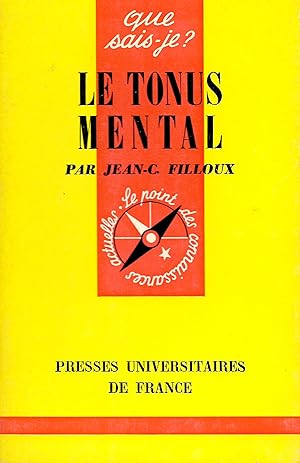 Tonus mental (Le), "Que Sais-Je ?" n°474