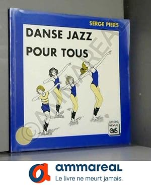 Seller image for Danse jazz pour tous for sale by Ammareal