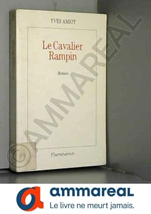 Image du vendeur pour Le cavalier Rampin mis en vente par Ammareal