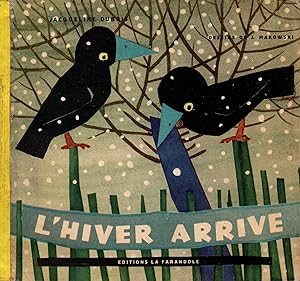 Seller image for L'hiver arrive for sale by JP Livres