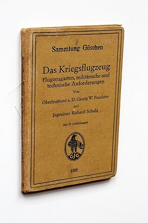 Imagen del vendedor de Das Kriegsflugzeug. Flugzeugarten, militrische und technische Anforderungen a la venta por Versandantiquariat Hsl