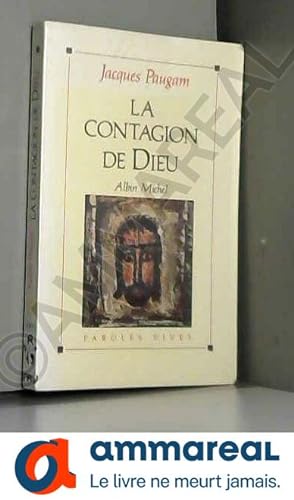 Bild des Verkufers fr La Contagion de Dieu zum Verkauf von Ammareal