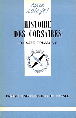 Histoire des corsaires, "Que Sais-Je ?" n°1702