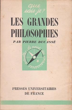 Bild des Verkufers fr Grandes philosophies (Les), "Que Sais-Je ?" n47 zum Verkauf von Bouquinerie "Rue du Bac"