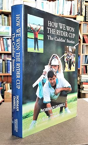 How We Won the Ryder Cup. The Caddies' Stories
