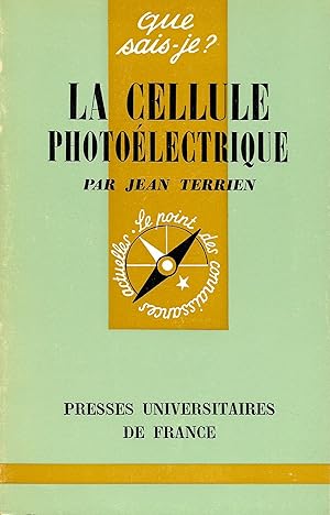 Cellule photoélectrique (La), "Que Sais-Je ?" n°280