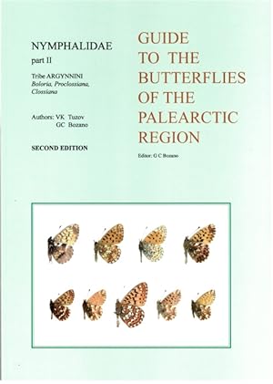 Image du vendeur pour Guide to the Butterflies of the Palearctic Region: Nymphalidae 2: genera Boloria, Proclossiana and Clossiana mis en vente par PEMBERLEY NATURAL HISTORY BOOKS BA, ABA