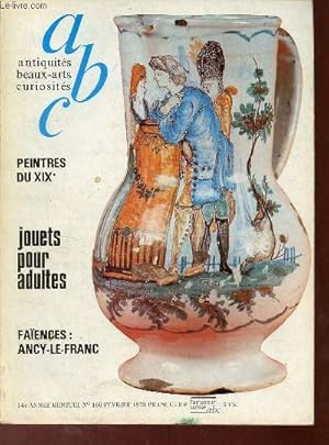 Seller image for Abc dcor n160 fvrier 1978 - Peintres du Moulin de Vauboyen - aspects du paysage franais au XIXe sicle - faiences d'Ancy-le-Franc (fabrique du chateau et usine Foulnier) - jouets pour adultes les petites machines  vapeur la cote en vente publique. for sale by Le-Livre