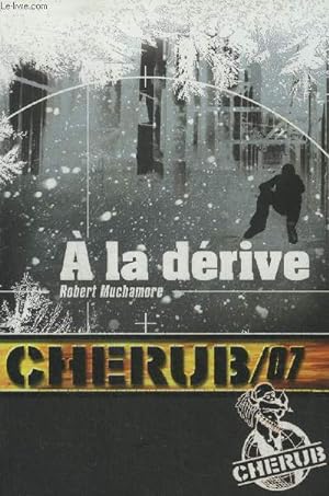 Seller image for Cherub 07 : A la drive for sale by Le-Livre