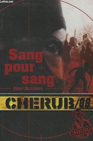 Seller image for Cherub 6 : Sang pour sang for sale by Le-Livre