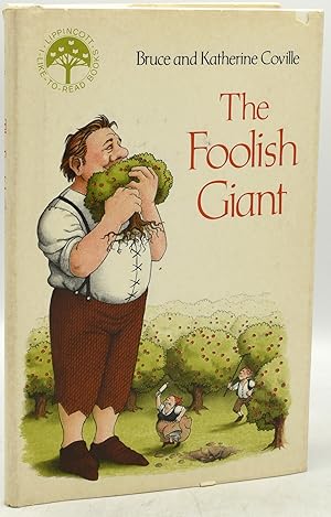 Seller image for [CHILDREN] [SIGNED] THE FOOLISH GIANT. A LIPPINCOTT I-LIKE-TO-READ BOOK for sale by BLACK SWAN BOOKS, INC., ABAA, ILAB