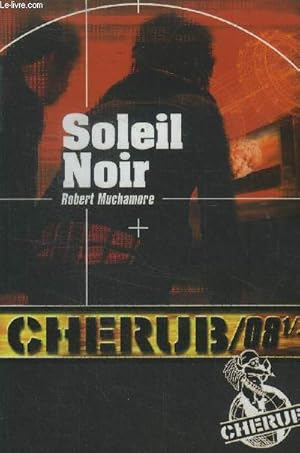 Seller image for Cherub 8 1/2: Soleil noir for sale by Le-Livre