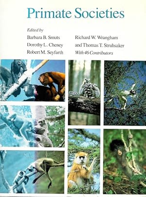 Bild des Verkufers fr Primate Societies zum Verkauf von PEMBERLEY NATURAL HISTORY BOOKS BA, ABA