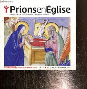 Image du vendeur pour Prions en Eglise, n372 (du 1er au 31 dcembre 2017) mis en vente par Le-Livre