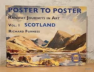 Bild des Verkufers fr POSTER TO POSTER. RAILWAY JOURNEYS IN ART. Vol.1 SCOTLAND. zum Verkauf von Apart