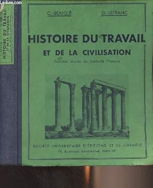 Bild des Verkufers fr Histoire du travail et de la civilisation - Dernire anne de scolarit primaine (Programme de 1938) zum Verkauf von Le-Livre