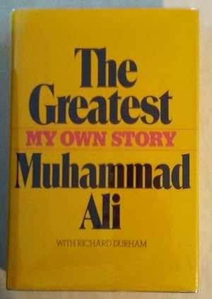 The Greatest: My Own Story