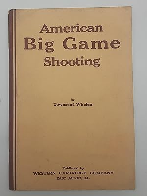 American Big Game Shooting.
