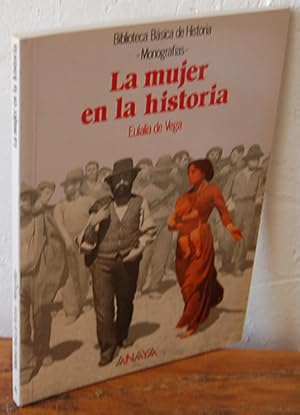 Image du vendeur pour LA MUJER EN LA HISTORIA mis en vente par EL RINCN ESCRITO