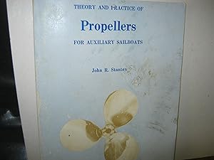 Theory And Practice Of Propellers For Auxiliary Sailboats