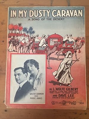 Seller image for IN MY DUSTY CARAVAN: A SONG OF THE DESERT for sale by Jim Hodgson Books