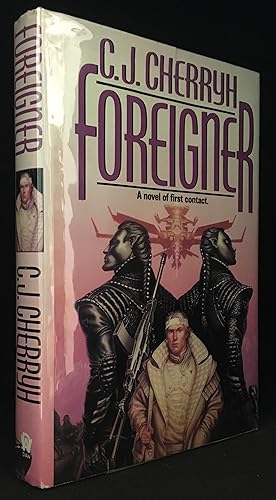 Foreigner; A Novel of First Contact