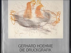 Image du vendeur pour Gerhard Hoehme. Die Druckgraphik. mis en vente par Versandantiquariat Markus Schlereth