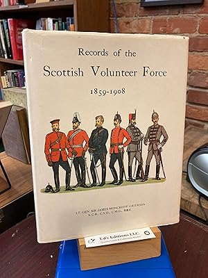 Records of the Scottish Volunteer Force, 1859-1908